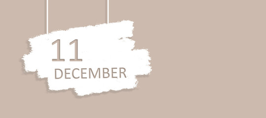 December 11st . Day 11 of month, Calendar date. Poster, badge design, opening coming soon banners with calendar date. Winter month, day of the year concept.