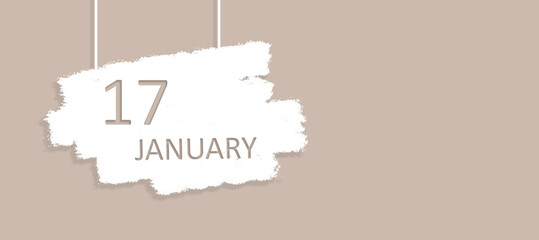 January 17th. Day 17 of month, Calendar date. Poster, badge design, opening coming soon banners with calendar date. Winter month, day of the year concept.