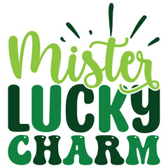 Mister Lucky Charm  SVG T shirt design Vector File	
