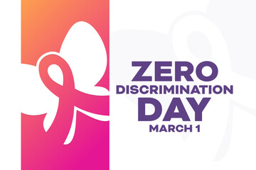 Zero Discrimination Day. March 1. Vector illustration. Holiday poster. - obrazy, fototapety, plakaty