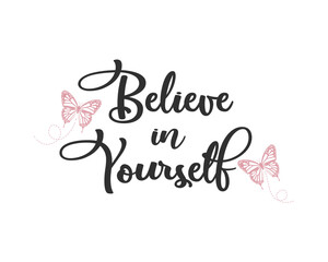 Decorative bright slogan with pink butterflies illustration, vector design for fashion, poster, card and sticker prints