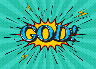 Text God! on Cartoon comic style effect,   
Christian concept. Religion illustration  background.