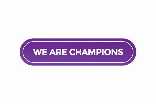"We Are Champions" Images – Browse 52 Stock Photos, Vectors, and Video ...