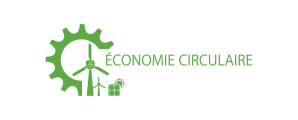 économie circulaire text on white background. circular economy in french language.	