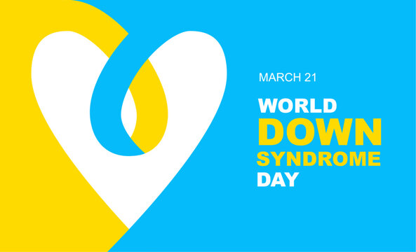 21 March. World Down Syndrome Day. Yellow-blue background with a white heart. Stylish postcard, poster, banner, etc.