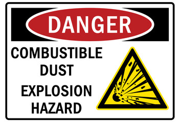 Combustible dust warning sign and labels explosion hazard