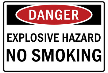 Explosive hazard sign and labels explosive hazard no smoking