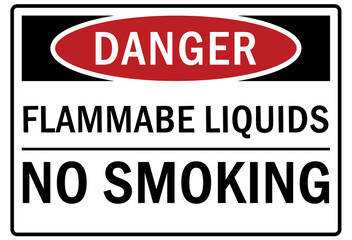 Flammable liquid sign and labels no smoking