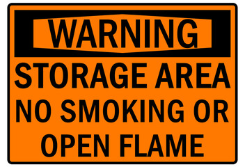 Flammable storage sign and labels storage area no smoking or open flame