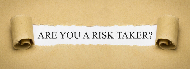 Are You a Risk Taker?