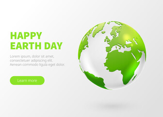 Obraz premium Happy Earth Day with glass globe in on white background. Happy Earth Day vector design for banner layout greeting card and poster. Ecology design template. Vector illustration. Transparent cristal.