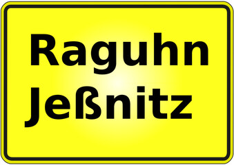 Stadteingangsschild Deutschland Stadt Raguhn - Jeßnitz
