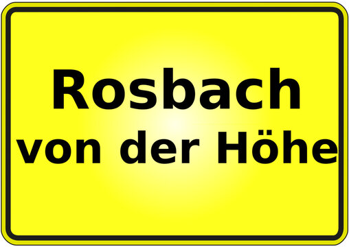 Stadteingangsschild Deutschland Stadt Rosbach von der H&ouml;he