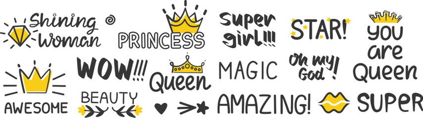 Lettering positive for girls. Stickers phrases queen, princess, beauty with doodle crown, heart, stars. Decor vector handwritten set