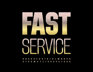 Vector business emblem Fast Service. Metallic Golden Font. Reflective Alphabet Letters and Numbers set