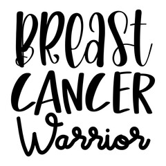 Breast Cancer Warrior