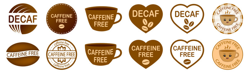 Set of caffeine free stamps. Caffeine free mug-shaped logo. Stamp or icon. Brown label. Healthy drinks. Beverage. Herbal tea. Cup. Decaf heart-shaped logo.