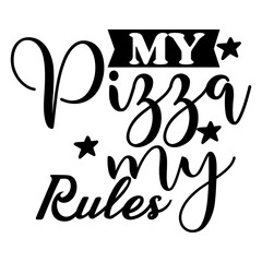 My Pizza My Rules