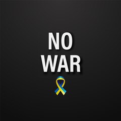 No War in Ukraine. Anti War Call with the Smbol of Peace with Blue and Yellow Silk Ribbon. Ukranian Flag Colors. Struggle, Protest, Support Ukraine, Slogan. Vector Illustration