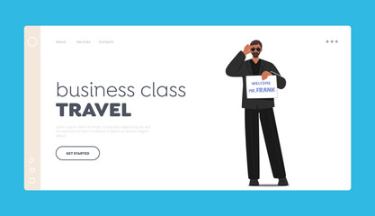 Business Class Travel Landing Page Template. Male Character Holding Welcome Broadsheet. Concept of Travel or Hospitality