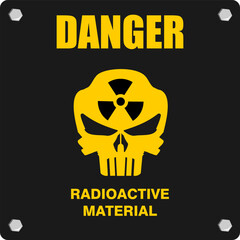 Danger, Radioactive Material, sign and sticker