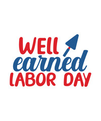 Labor Day, Happy Labor Day,Labor svg,Labor Day 2023, Happy Labor Day SVG, Workers Day, Union Workers, Labor Is Power, Ameican Labor Day, LABOUR DAY, Holiday Svg, Patriotic Svg, Labor Day Print