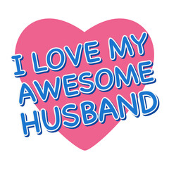 love awesome husband sticker