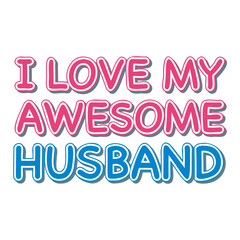 love awesome husband sticker