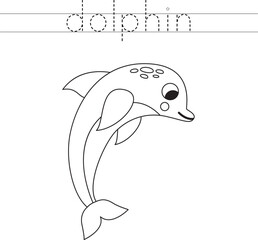 Trace the letters and color cartoon dolphin. Handwriting practice for kids.