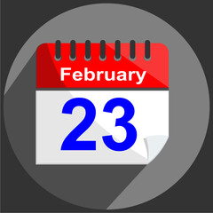 February 23 - Calender Date 23th of February on gray Background.