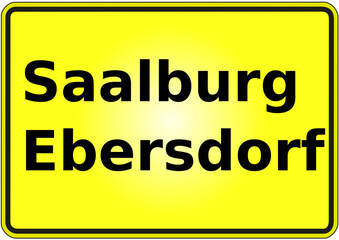 Stadteingangsschild Deutschland Stadt Saalburg - Ebersdorf