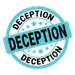 DECEPTION text written on blue-black round stamp sign.