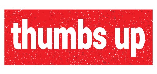 thumbs up text written on red stamp sign.