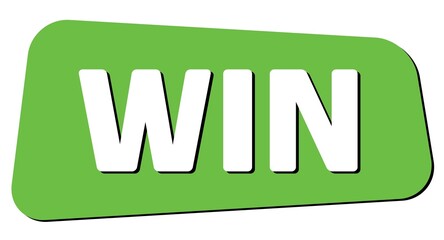 WIN text on green trapeze stamp sign.