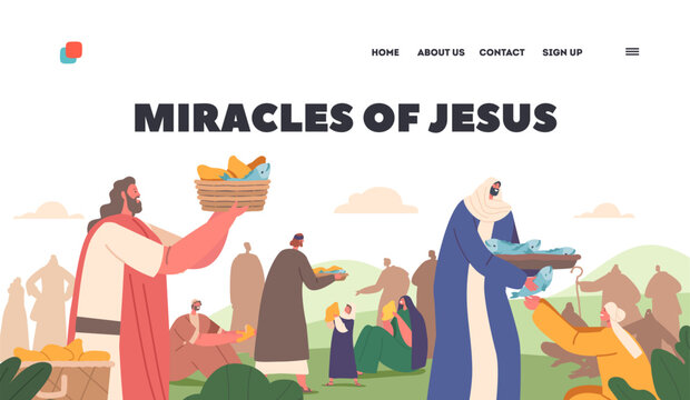 Miracles of Jesus Landing Page Template. Apostles Characters Give Food to Hungry Crowd. Feeding Hearers of Prophet