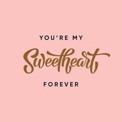 Sweetheart Vector Lettering illustration on a delicate pink background. Template for invitation, card, banner, social media, poster, menu, cover