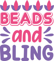 Beads and Bling