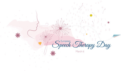 European Speech Therapy Day
Silhouette of face blowing a dandelion formed by letters in pink tones on white background with letters .Text in blue color.