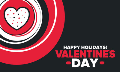 Happy Valentine`s Day. Celebrate annual in February 14. Romantic holiday for couple lovers. Valentines card with heart shape. Red and pink party design. Poster, card, banner and background. Vector