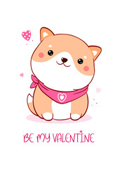 Naklejka premium Cute Valentine card in kawaii style. Lovely little shiba inu puppy with pink hearts. Inscription Be my Valentine. Can be used for t-shirt print, stickers, greeting card design. Vector illustration EPS