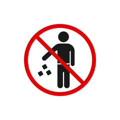 No littering sign. Keep clean. Do not throw garbage flat icon isolated on white background. Vector illustration