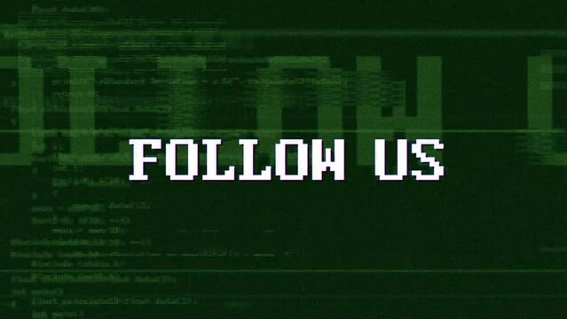 FOLLOW US Glitch Text Animation, Loop
