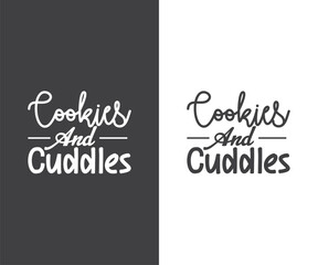 Cookies and cuddles, Cookie SVG, Baking SVG, Cookie Svg, Official Cookie Baker, Cookie Jar Designs