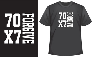 70x7 FORGIVE bible verse christian t shirt design vector