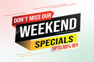Weekend Special sale tag. Banner design template for marketing. Special offer promotion retail. background banner modern graphic design for advertising store shop, online store, website, landing page