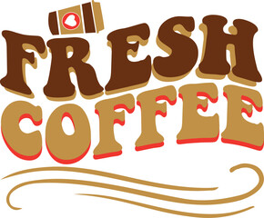 fresh coffee