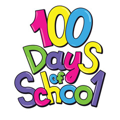 Inscription 100 Days of School in comic style. Vector illustration isolated on a white background