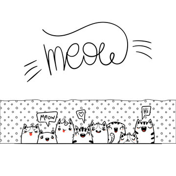 Meow. Kawaii illustration hand drawn banner. Cute cats with greetings and lettering on white color. Doodle coloring in cartoon style