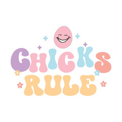 Chicks rule