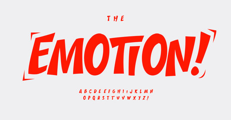 Emotional alphabet, cartoon font, playful joyful letters for fun logo, exclaiming headline, comic book speech typography, game design. Vector typographic design